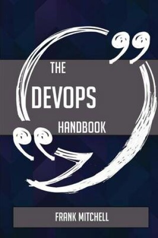 Cover of The DevOps Handbook - Everything You Need To Know About DevOps