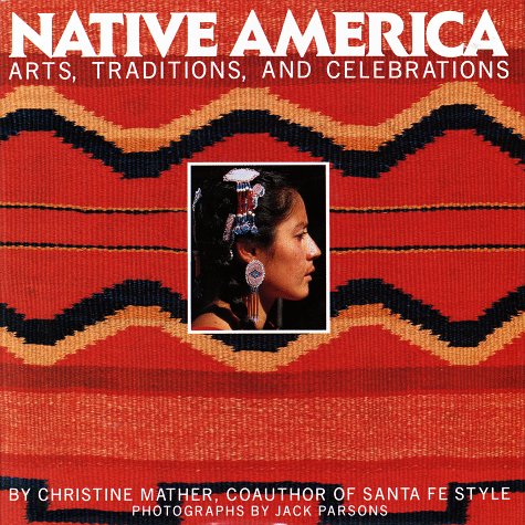 Book cover for Native America: Arts, Traditions and Celebrations