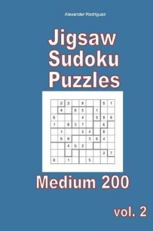 Cover of Jigsaw Sudoku Puzzles - Medium 200 vol. 2