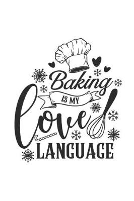 Book cover for Baking Is My Love Language