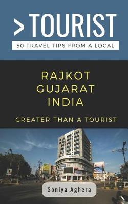 Book cover for Greater Than a Tourist- Rajkot Gujarat India