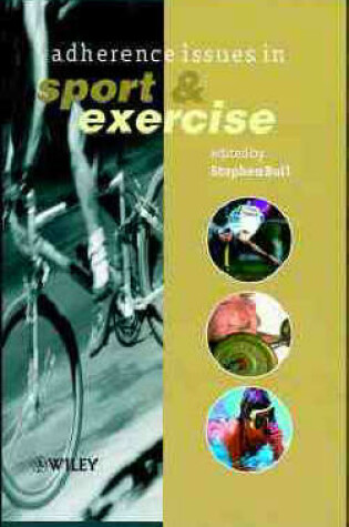 Cover of Adherence Issues in Sport and Exercise