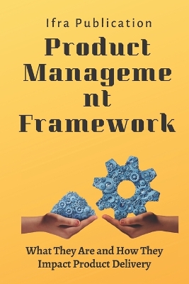 Cover of Product Management Frameworks