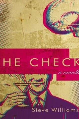 Cover of The Check - A Novella