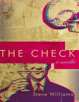 Book cover for The Check - A Novella