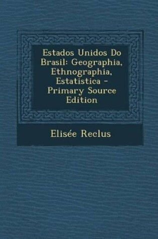 Cover of Estados Unidos Do Brasil