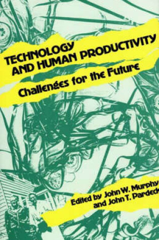 Cover of Technology and Human Productivity