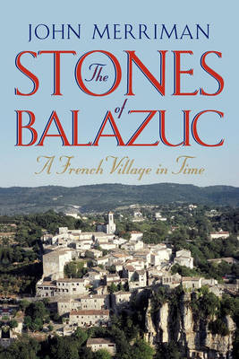 Book cover for The Stones of Balazuc