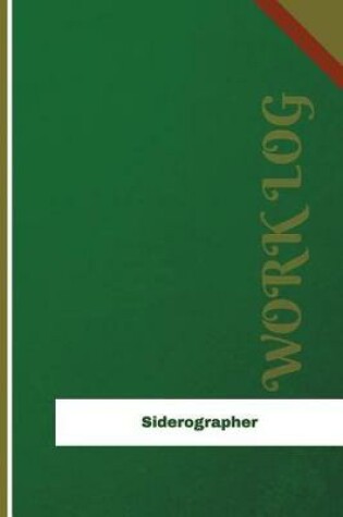 Cover of Siderographer Work Log
