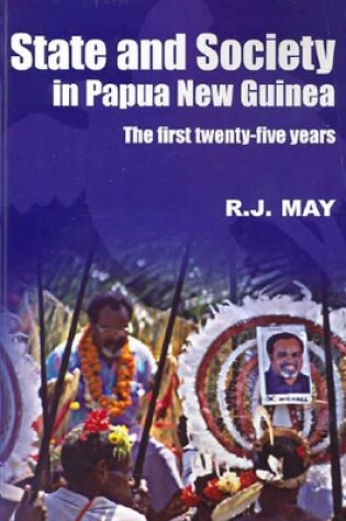 Cover of State and Society in Papua New Guinea