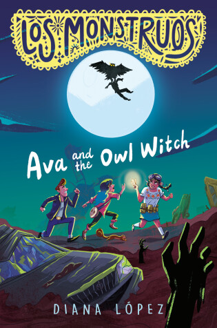 Cover of Los Monstruos: Ava and the Owl Witch