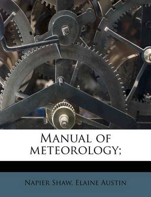 Book cover for Manual of Meteorology;