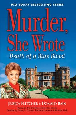 Book cover for Murder, She Wrote Death of a Blue Blood