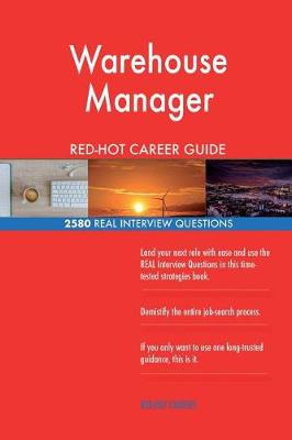 Book cover for Warehouse Manager Red-Hot Career Guide; 2580 Real Interview Questions