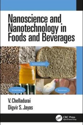 Cover of Nanoscience and Nanotechnology in Foods and Beverages