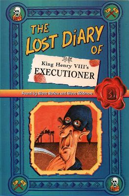 Book cover for The Lost Diary of King Henry VIII’s Executioner