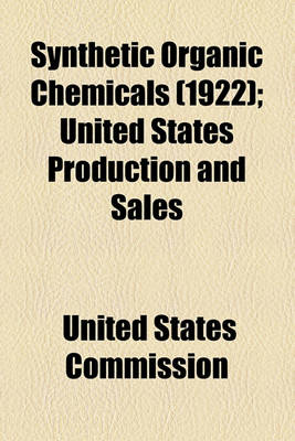 Book cover for Synthetic Organic Chemicals (1922); United States Production and Sales
