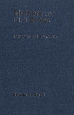 Book cover for Mothers and Illicit Drugs