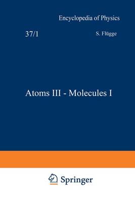 Book cover for Atoms III - Molecules I / Atome III - Molekule I