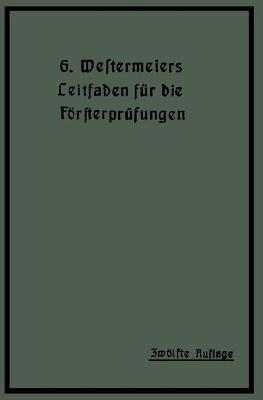 Book cover for Westermeiers Leitfaden Fur Die Foersterprufungen