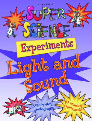 Book cover for Super Science Experiments Light & Sound