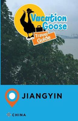 Cover of Vacation Sloth Travel Guide Jiangyin China