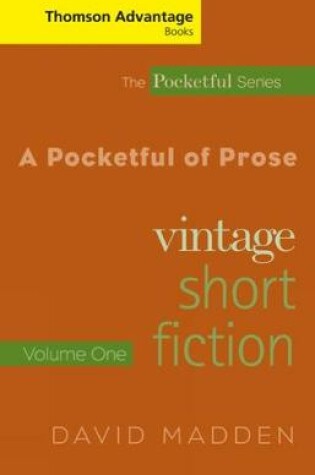 Cover of Cengage Advantage Books: A Pocketful of Prose