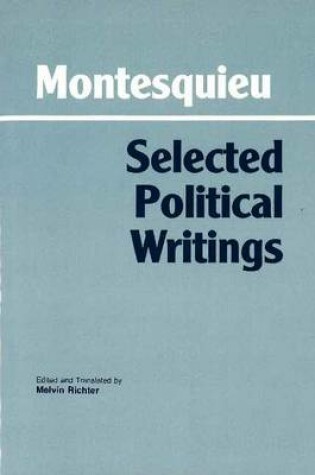 Cover of Montesquieu: Selected Political Writings