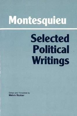 Book cover for Montesquieu: Selected Political Writings