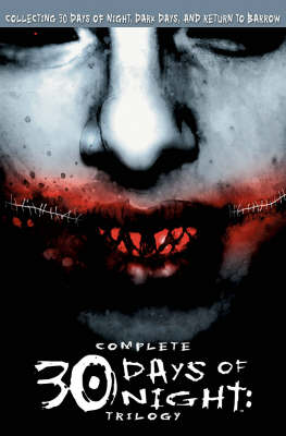 Book cover for Complete 30 Days Of Night Trilogy