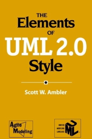 Cover of The Elements of UML™ 2.0 Style