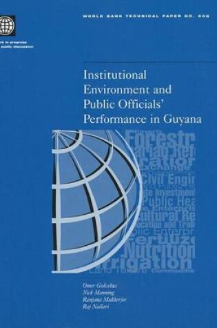 Cover of Institutional Environment and Public Officials' Performance in Guyana