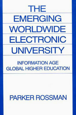 Cover of The Emerging Worldwide Electronic University