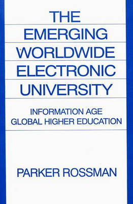 Book cover for The Emerging Worldwide Electronic University