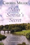 Book cover for Miss Serena's Secret