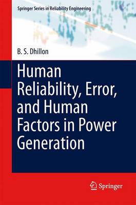 Cover of Human Reliability, Error, and Human Factors in Power Generation