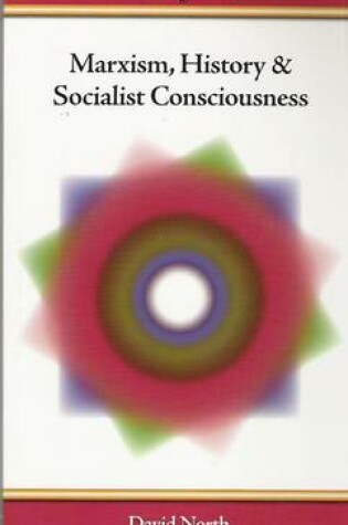 Cover of Marxism, History and Socialist Consciousness