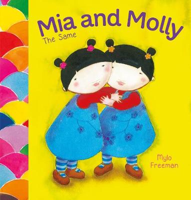 Book cover for Mia and Molly: The Same and Different