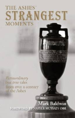 Book cover for The Ashes' Strangest Moments