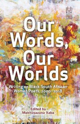 Book cover for Our Words, Our Worlds