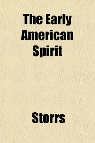 Cover of The Early American Spirit