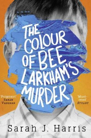 Cover of The Colour of Bee Larkham’s Murder
