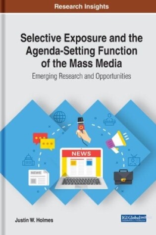 Cover of Selective Exposure and the Agenda-Setting Function of the Mass Media
