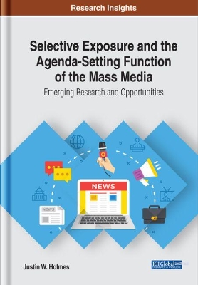 Book cover for Selective Exposure and the Agenda-Setting Function of the Mass Media