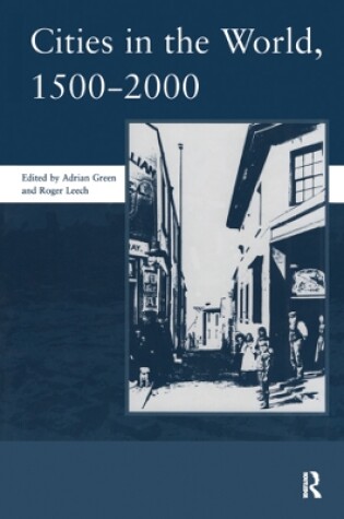 Cover of Cities in the World: 1500-2000: v. 3