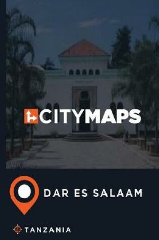 Cover of City Maps Dar Es Salaam Tanzania