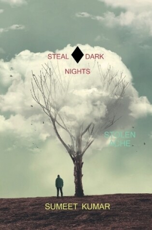 Cover of Steal Dark Nights / &#2309;&#2306;&#2343;&#2375;&#2352;&#2368; &#2352;&#2366;&#2340;&#2375;&#2306; &#2330;&#2369;&#2352;&#2366;&#2319;&#2306;