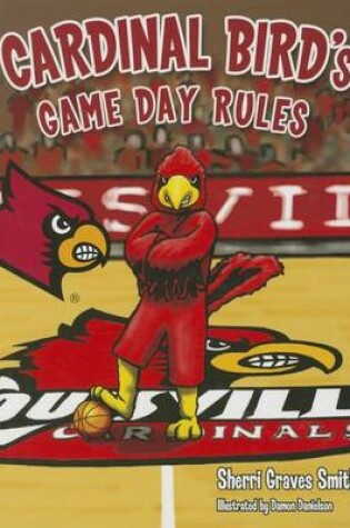 Cover of Cardinal Bird's Game Day Rules