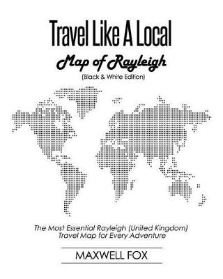 Book cover for Travel Like a Local - Map of Rayleigh