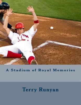 Book cover for A Stadium of Royal Memories